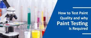 paint quality test|paint testing labs near me.